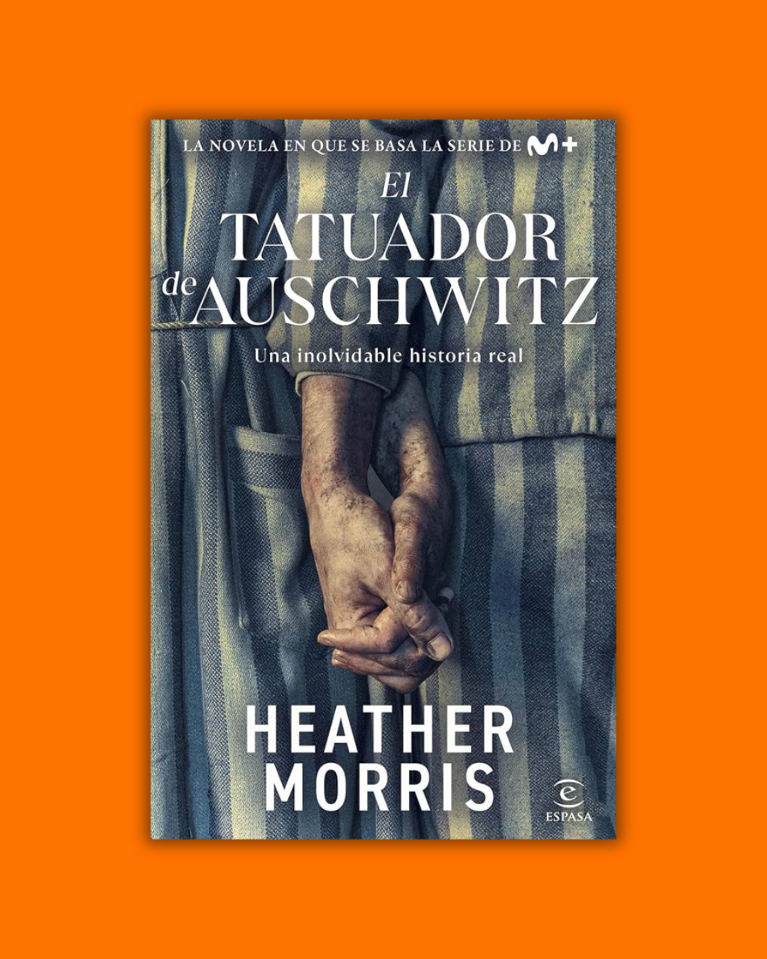 El tatuador de Auschwitz - Heather Morris