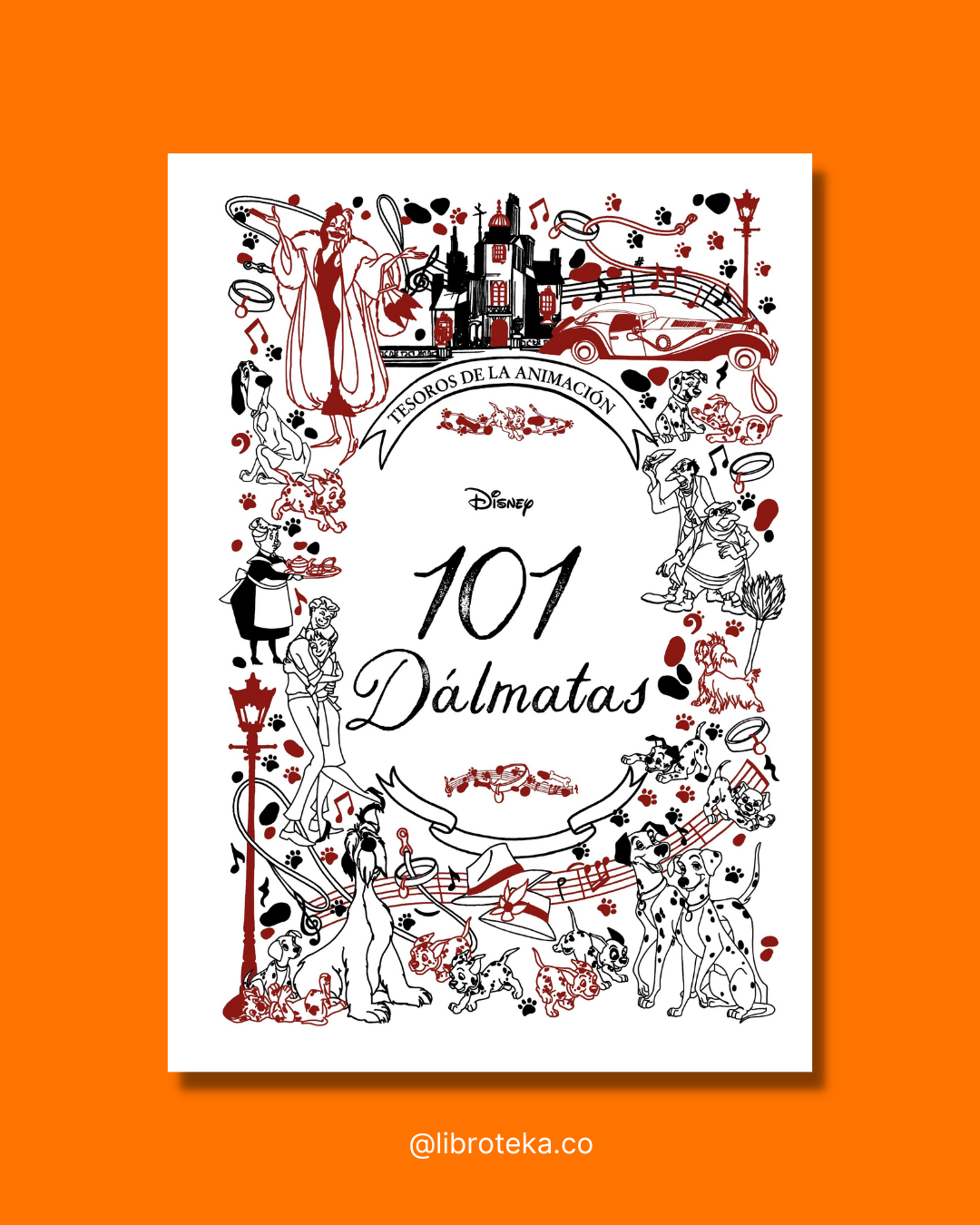 101 Dálmatas. Tesoros de la animación - Disney