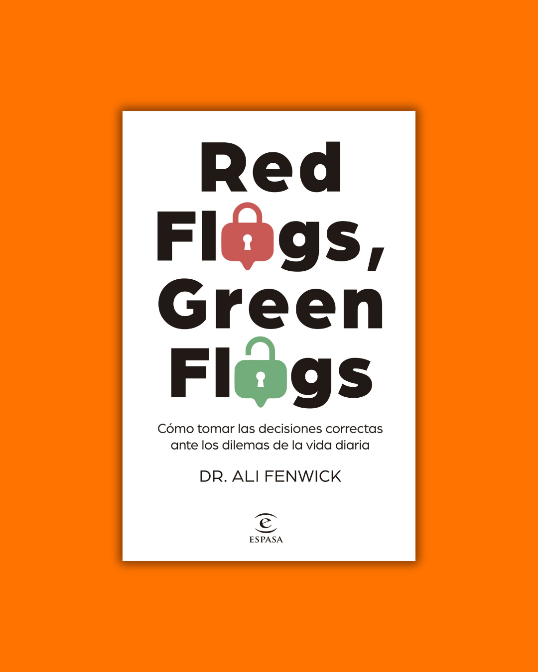 Red Flags, Green Flags - Dr. Ali Fenwick