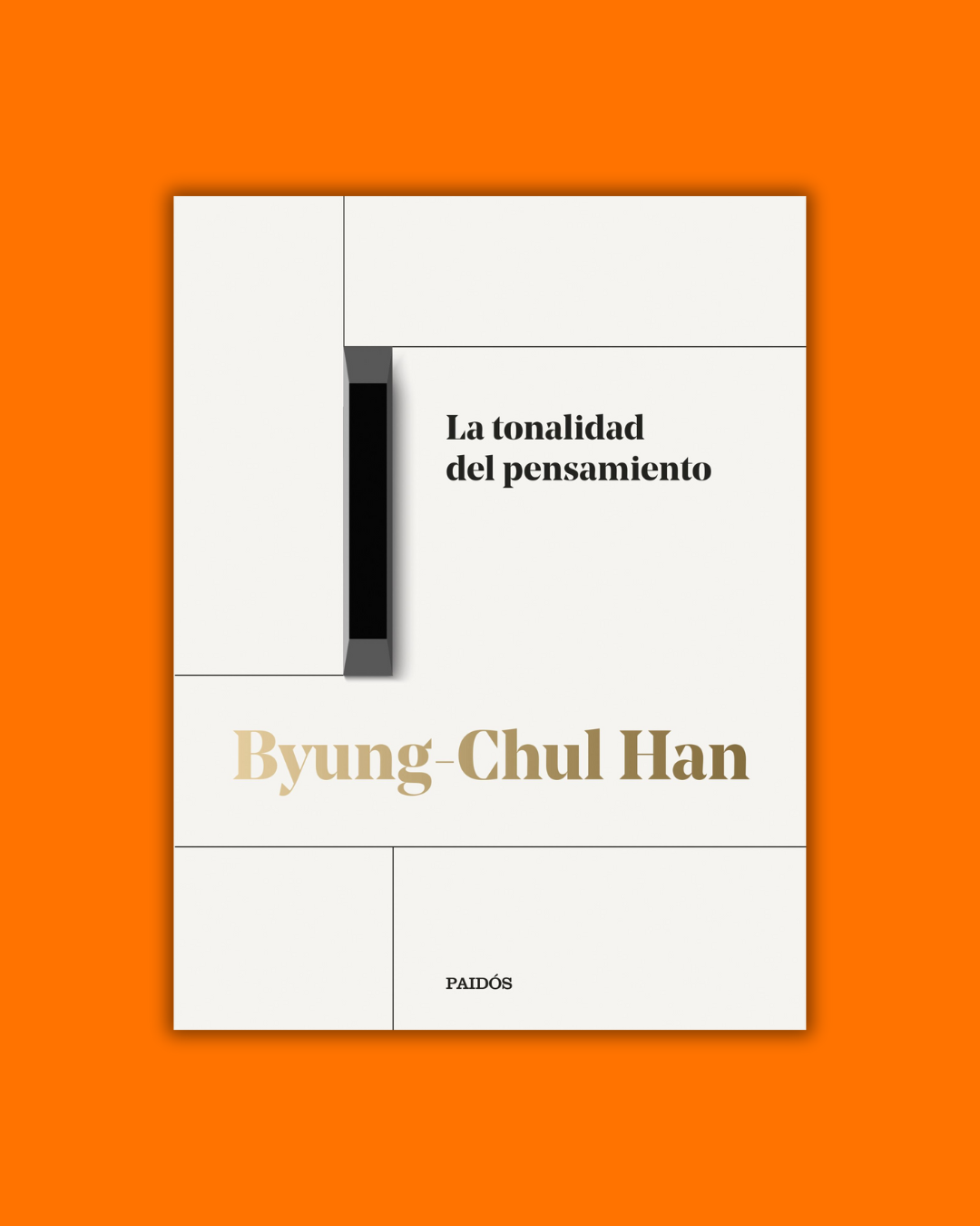 La tonalidad del pensamiento - Byung-Chul Han