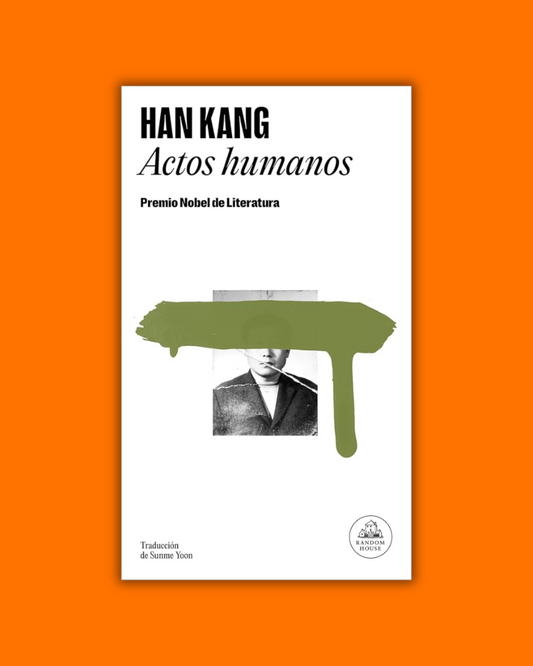 Actos humanos - Han Kang