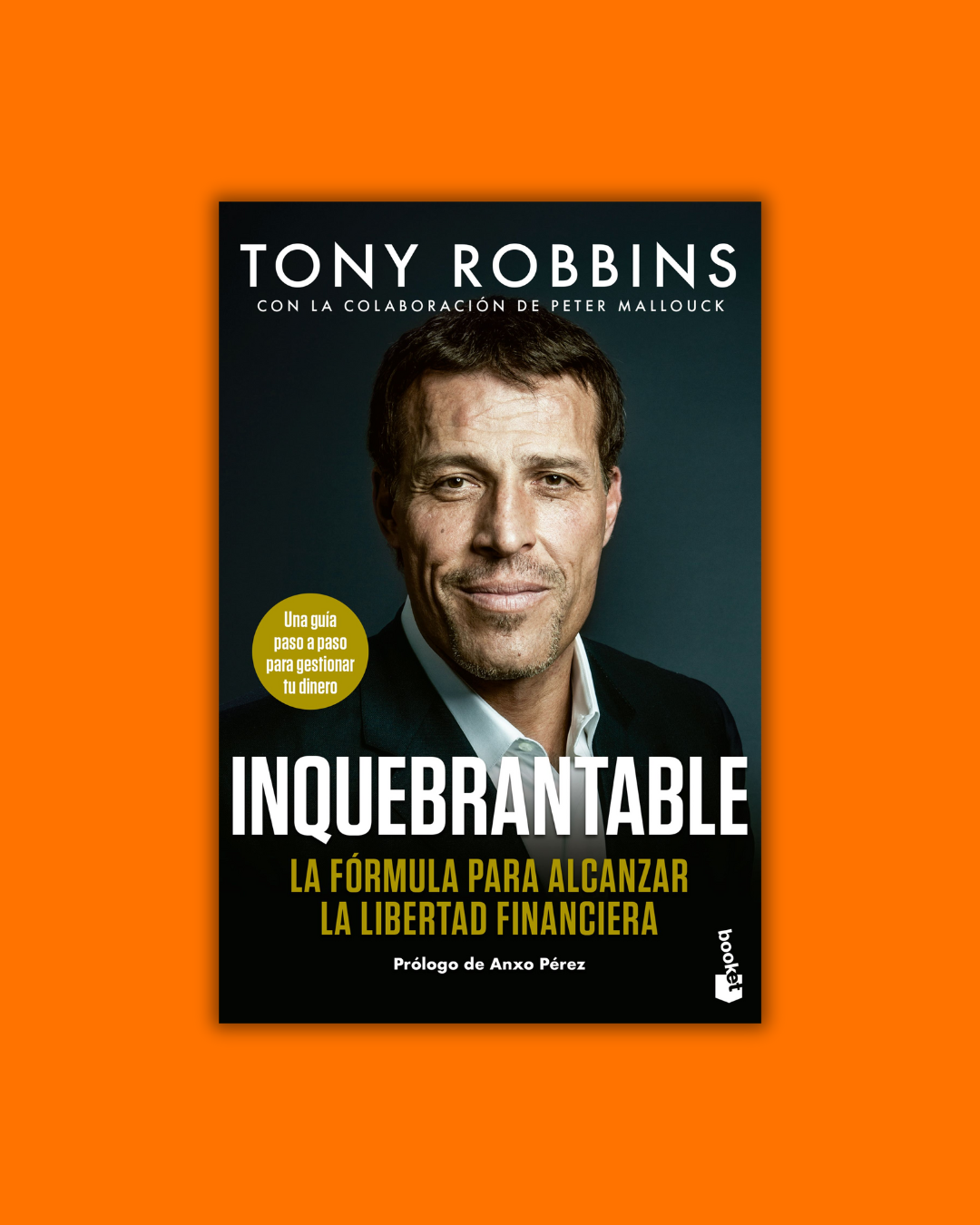 Inquebrantable - Tony Robbins