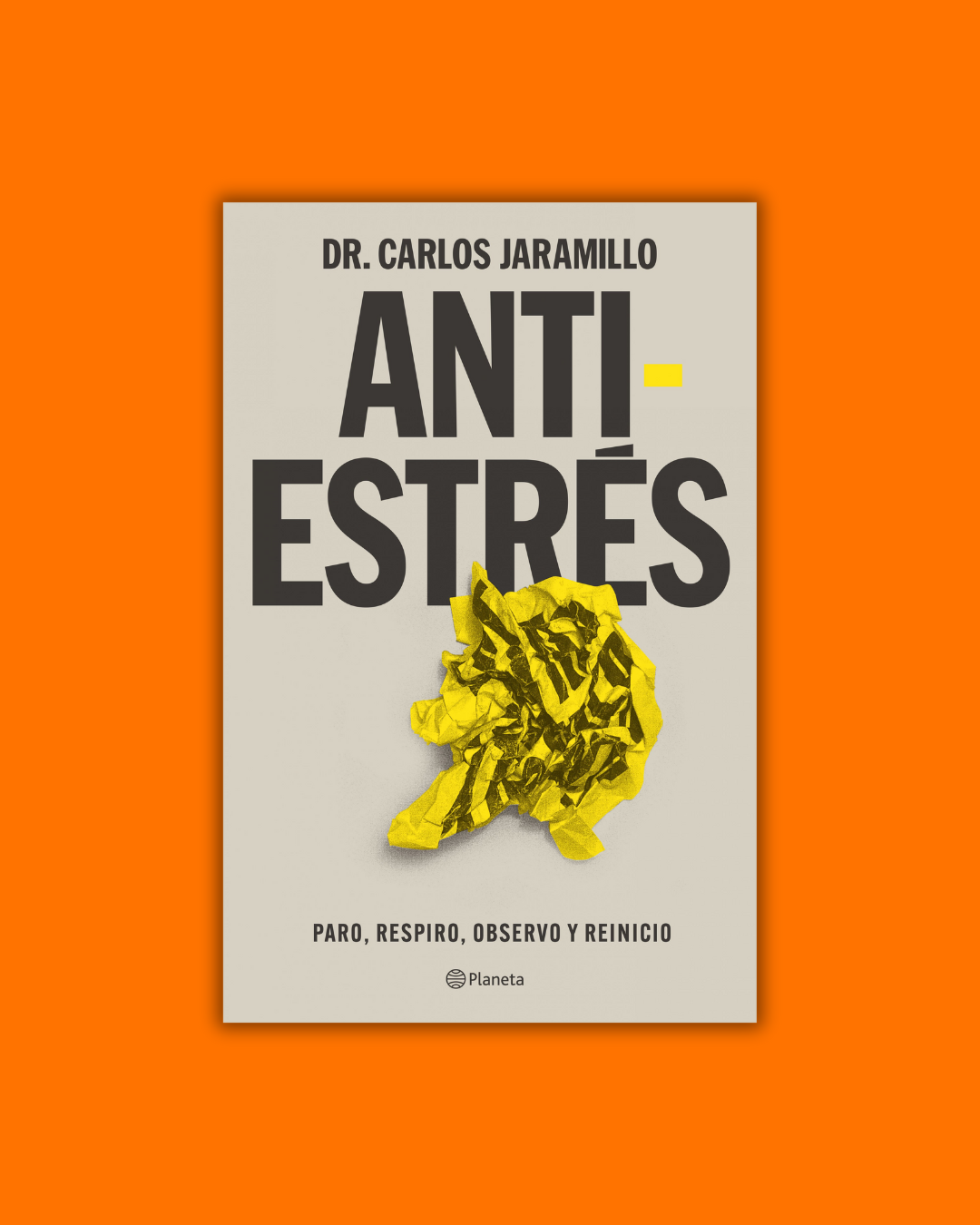 Antiestrés - Dr. Carlos Jaramillo