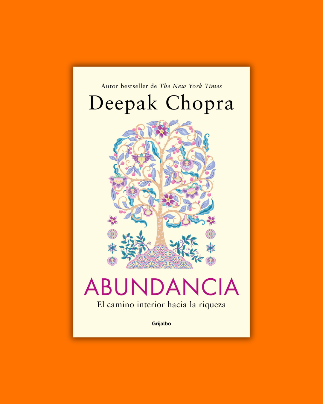 Abundancia - Deepak Chopra