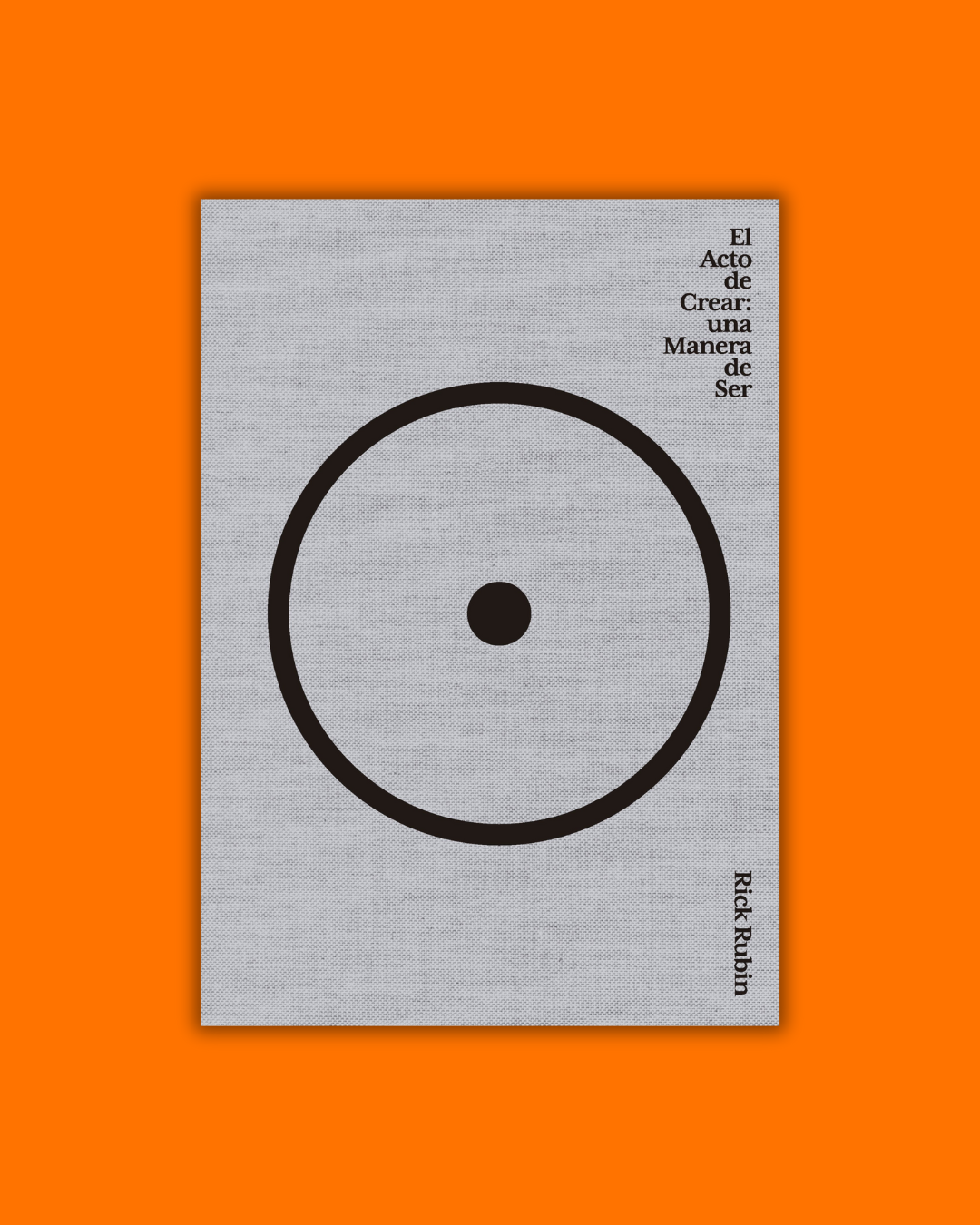 El acto de crear - Rick Rubin