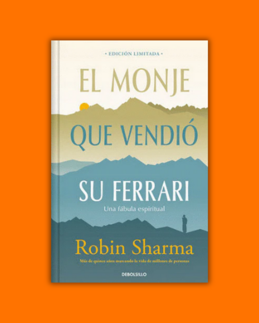 El monje que vendió su Ferrari (edición limitada con cantos tintados) - Robin Sharma