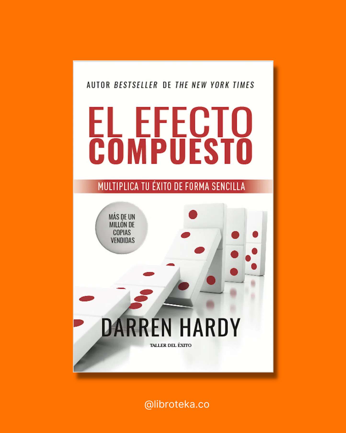El efecto compuesto - Darren Hardy