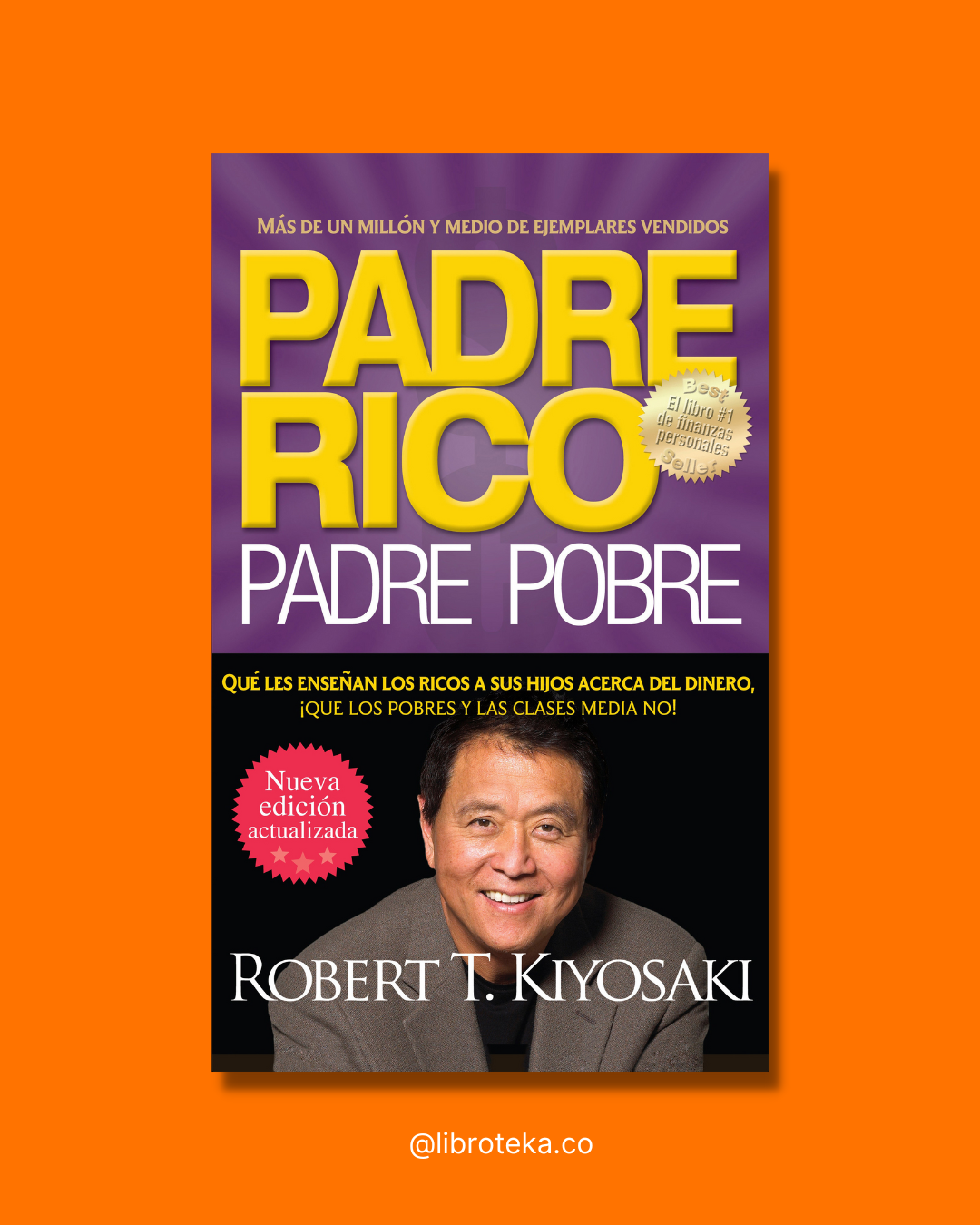 Padre rico, padre pobre (Bolsillo) - Robert T. Kiyosaki