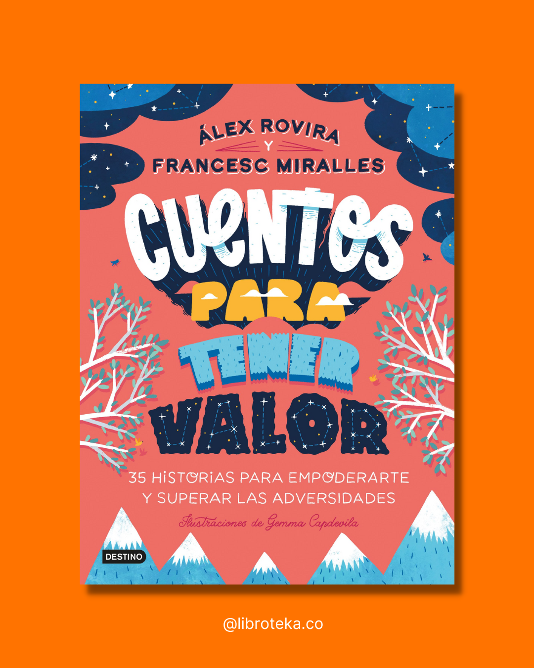Cuentos para tener valor - Álex Rovira | Francesc Miralles