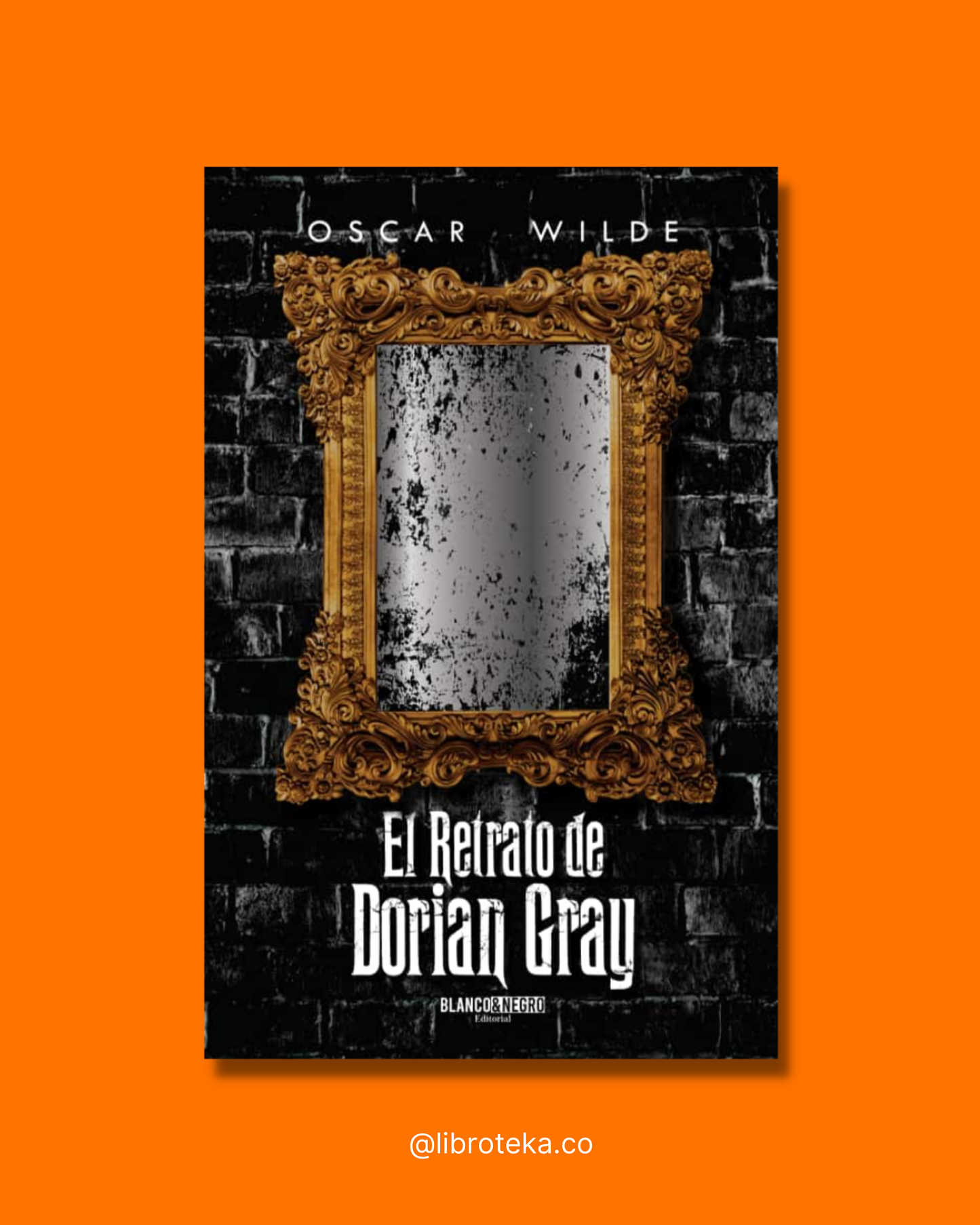 El retrato de Dorian Gray - Oscar Wilde