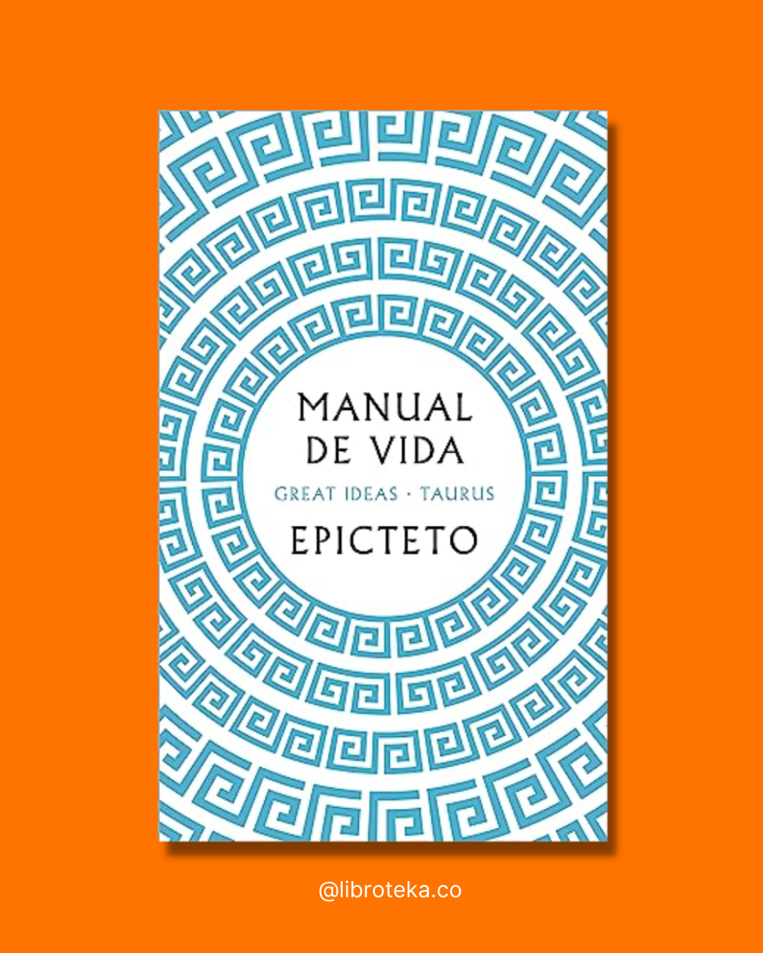 Manual de vida - Epicteto Epicteto