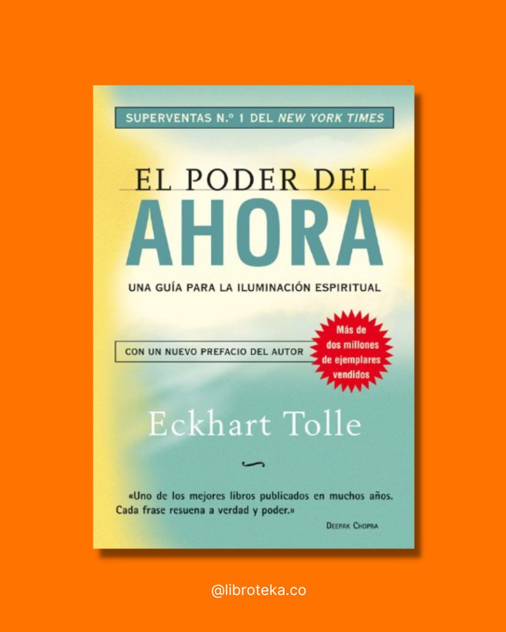 El poder del ahora - Eckhart Totte