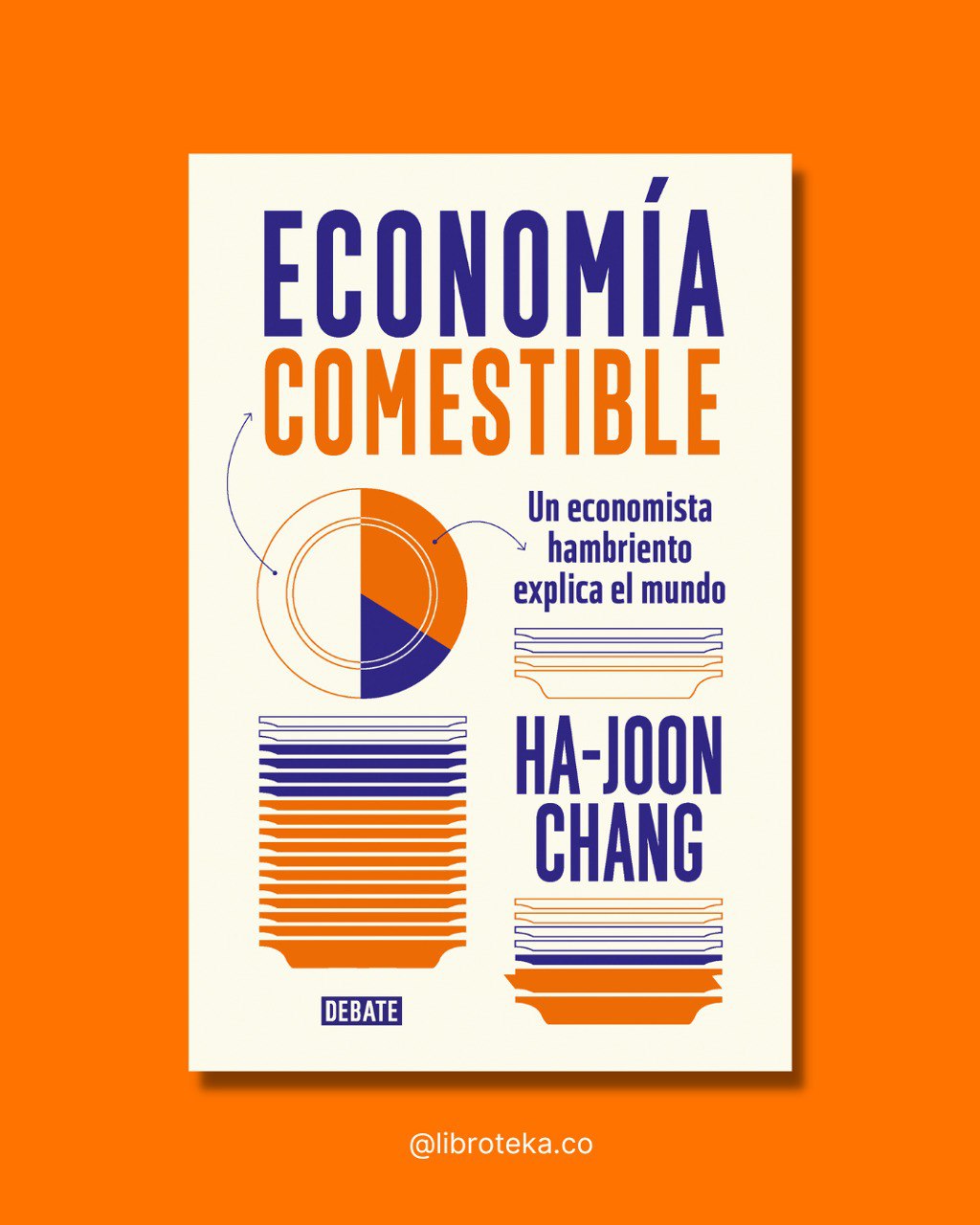 Economía comestible - Ha - Joon Chang