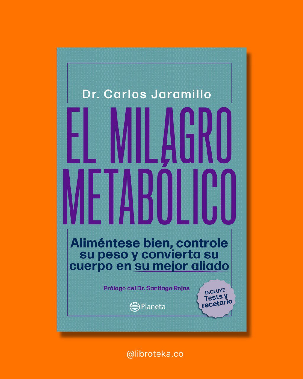 El milagro Metabólico - Dr Carlos Jaramillo