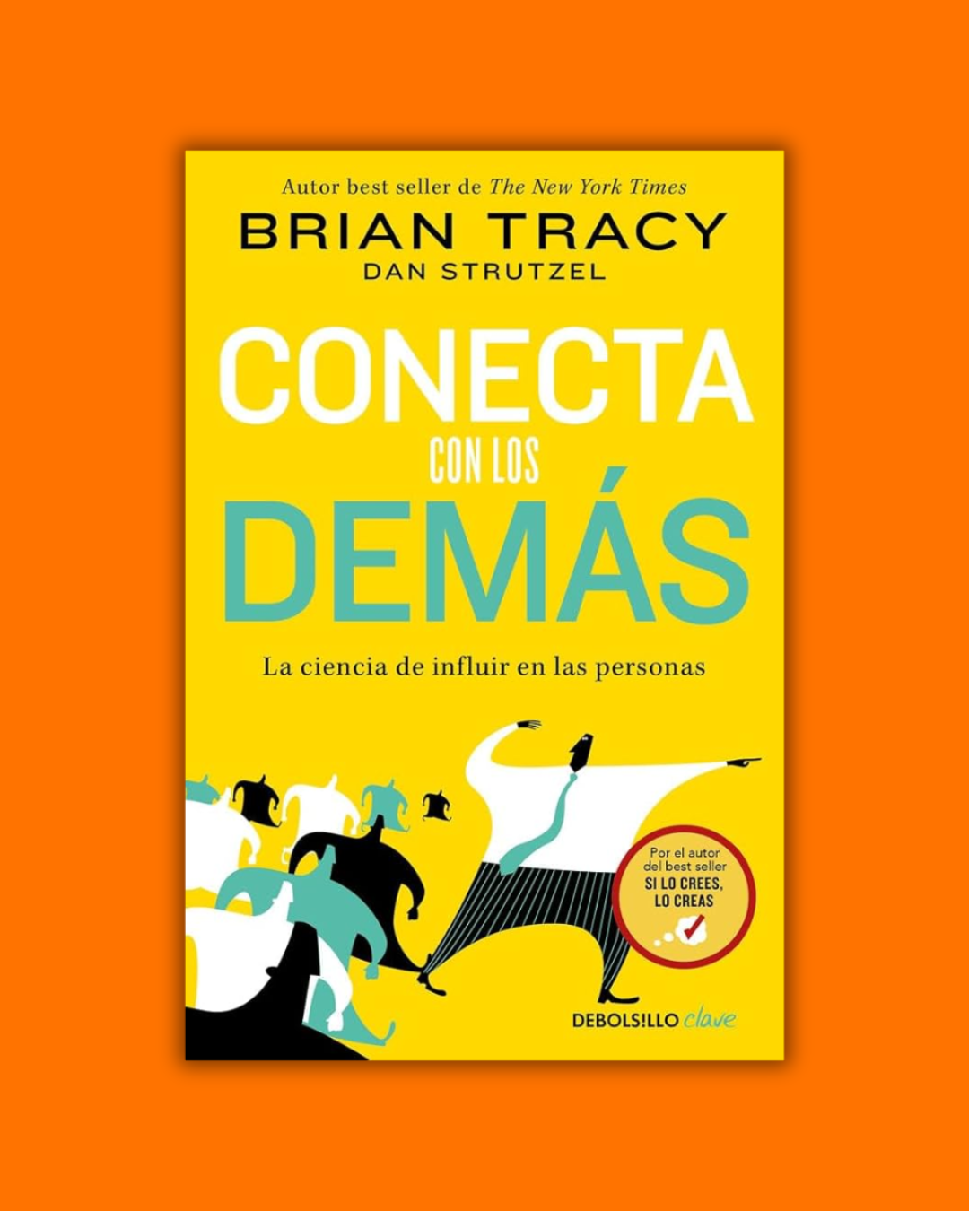 Conecta con los demás - Brian tracy