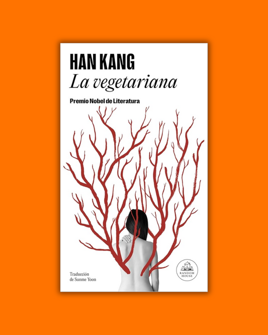 La vegetariana - Han Kang