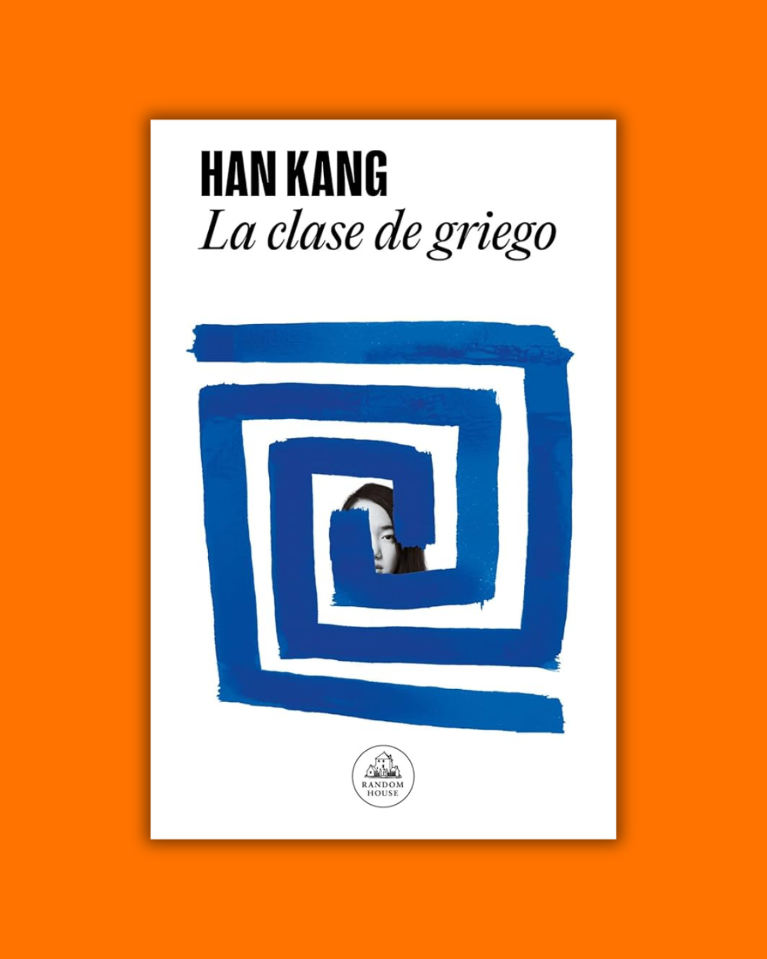 La clase de griego - Han Kang