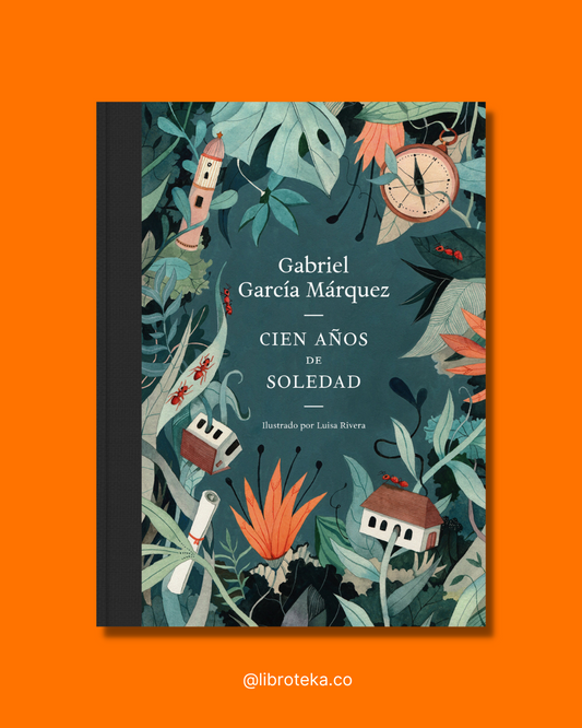 Cien años de soledad (Edición ilustrada) - Gabriel García Márquez