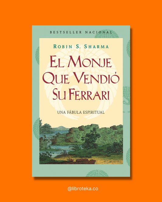 El monje que vendió su Ferrari (Bolsillo) - Robin Sharma