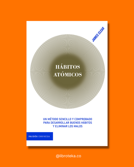 Hábitos Atómicos - James Clear