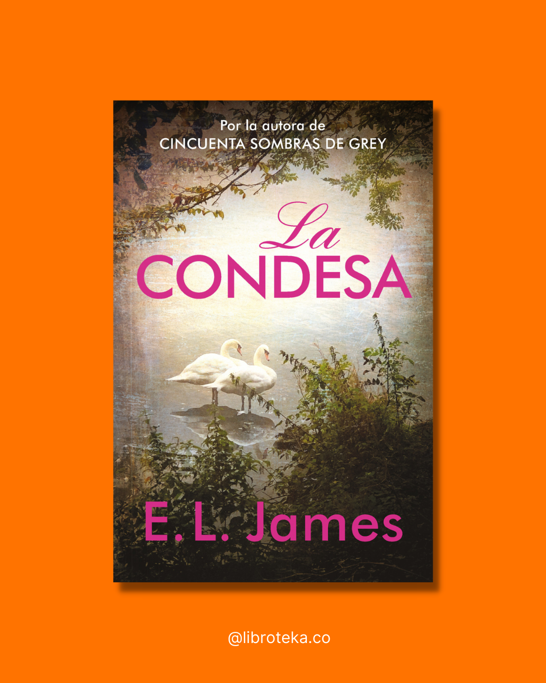 La condesa - E.L. James