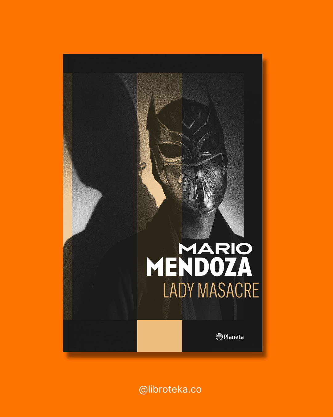 Lady Masacre (Frank Molina) - Mario Mendoza