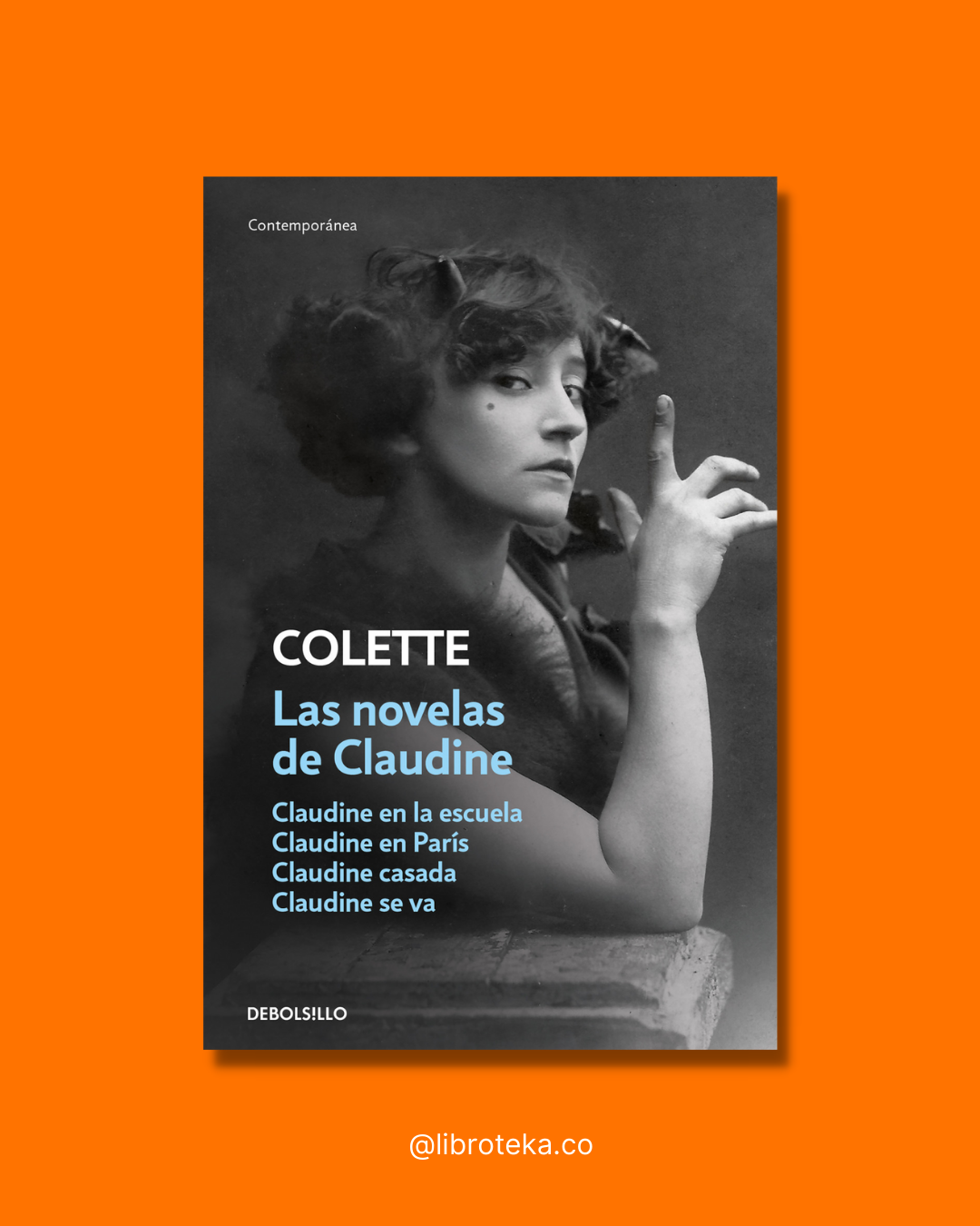 Las novelas de Claudine - Gabrielle-Sidonie Colette