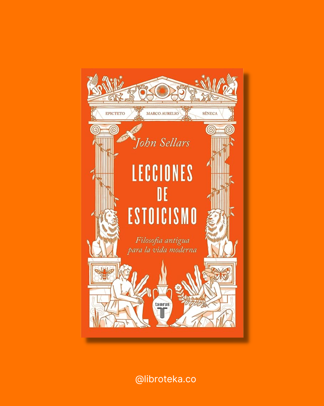 Lecciones de estoicismo - John Sellars