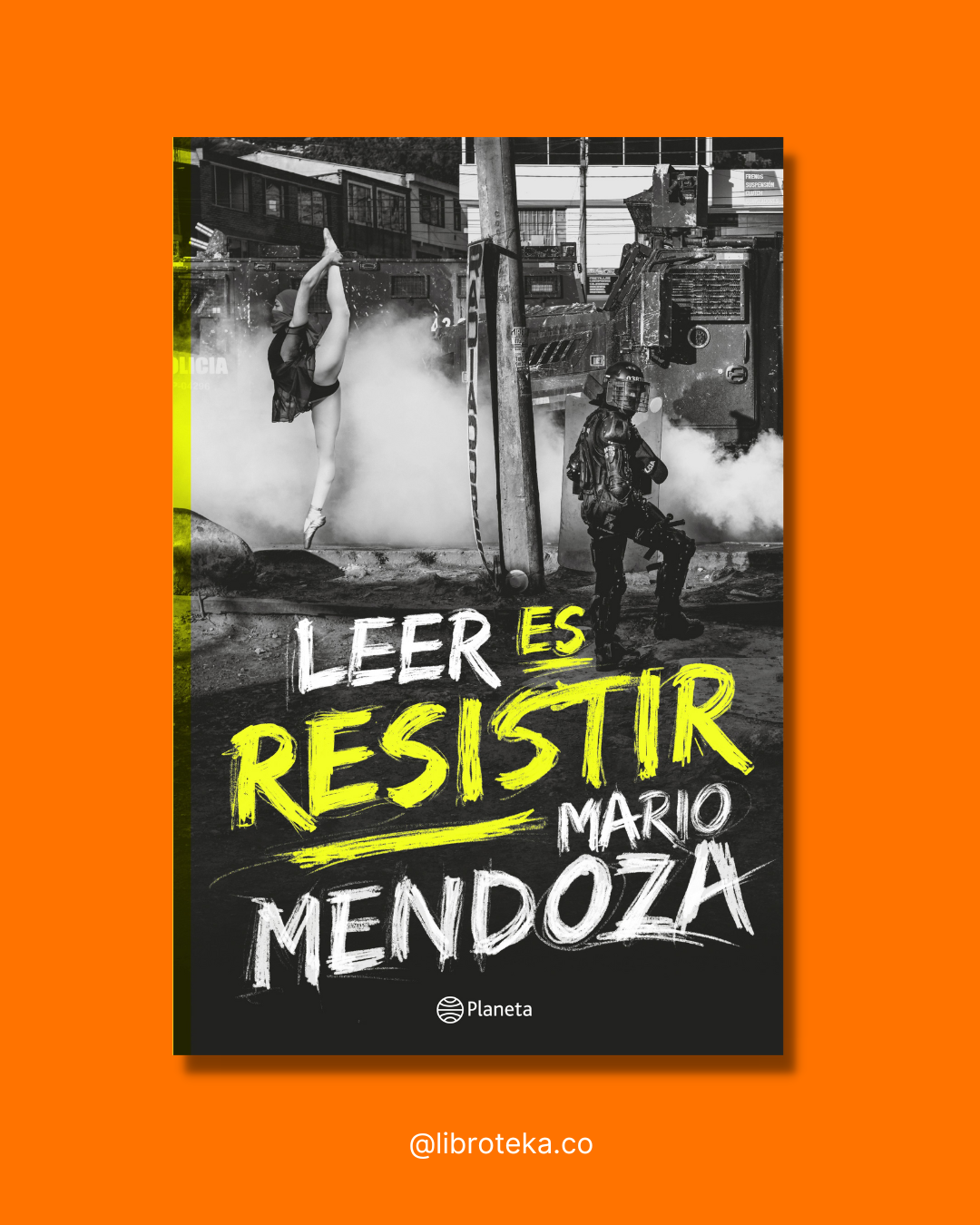Leer es resistir - Mario Mendoza