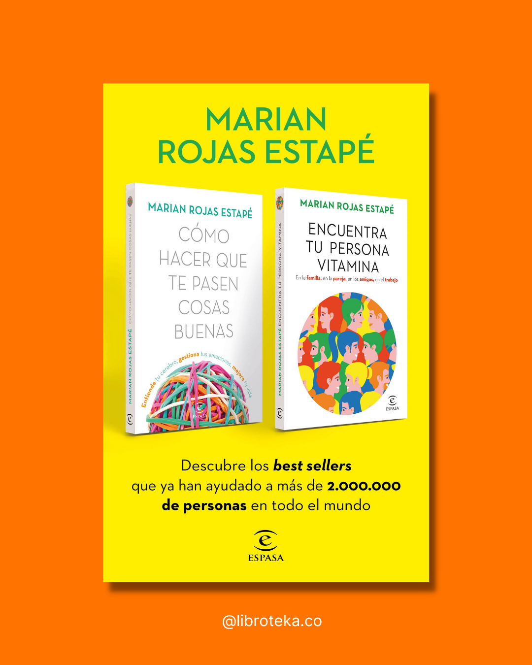 Cómo hacer que te pasen cosas buenas + Encuentra tu persona vitamina (pack) - Marian Rojas Estapé