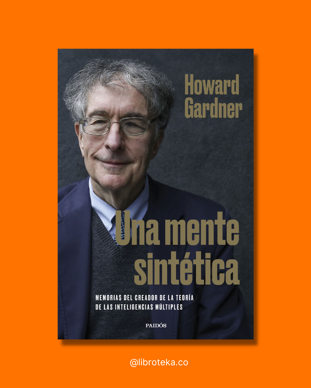 Una mente sintética - Howard Gardner