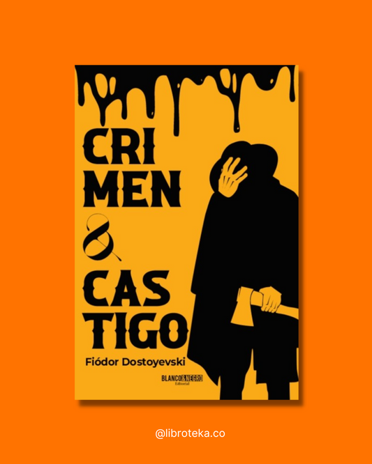 Crimen y castigo - Fiodor M. Dostoievski