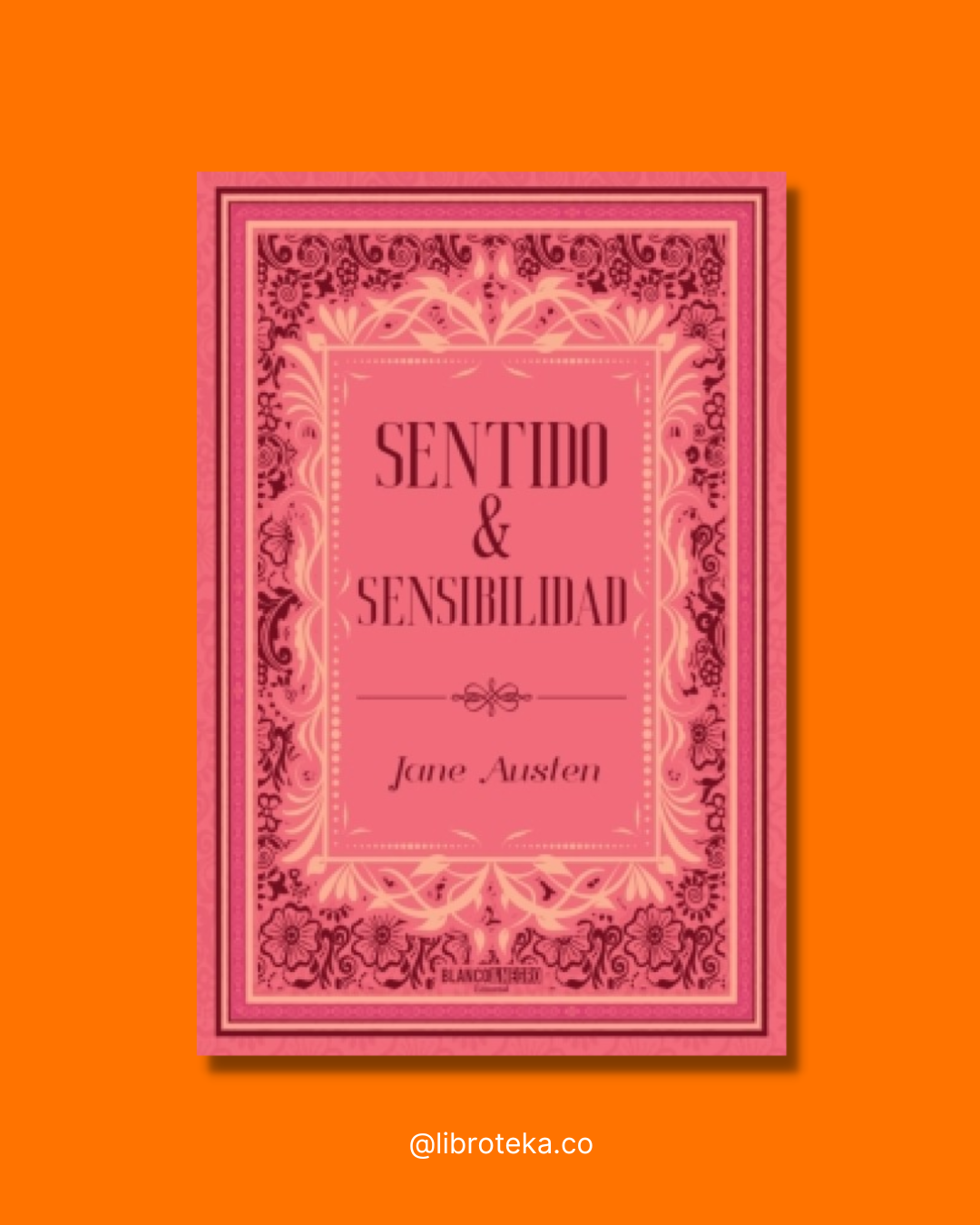 Sentido y sensibilidad - Jane Austen